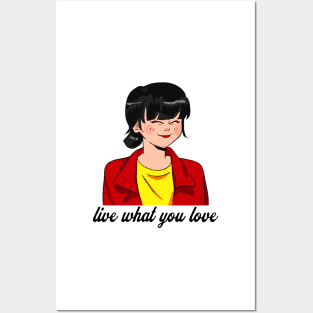 Live what you love Posters and Art